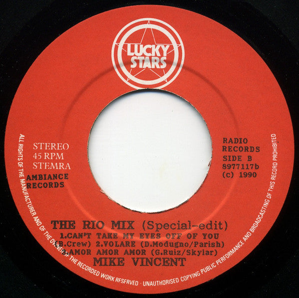 Mike Vincent (2) : The Rio Mix (7",45 RPM,Stereo)
