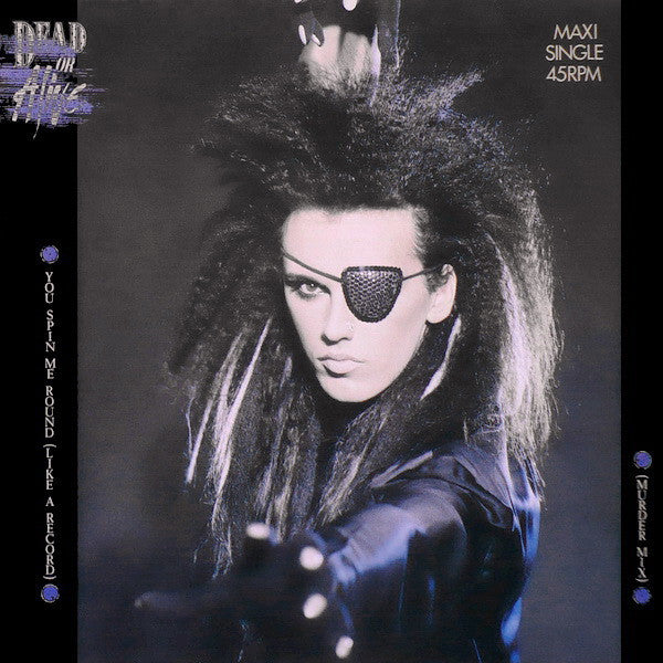 Dead Or Alive : You Spin Me Round (Like A Record) (Murder Mix) (12",45 RPM,Maxi-Single,Stereo)