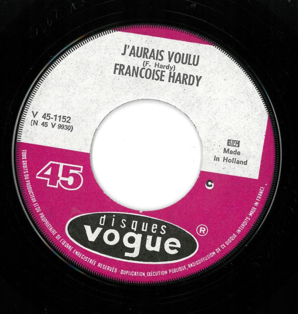 Françoise Hardy : Va Pas Prendre Un Tambour / J'aurais Voulu (7",45 RPM,Single)