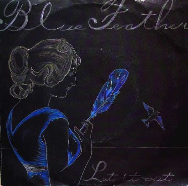 Blue Feather : Let It Out (7",45 RPM,Stereo)