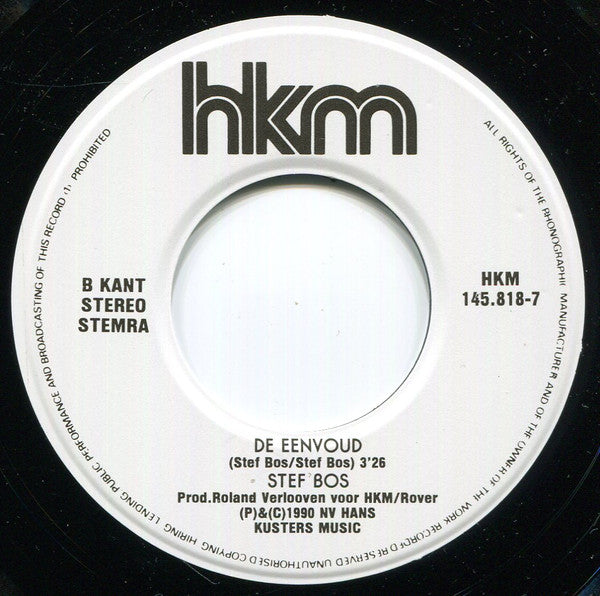 Stef Bos : Gek Zijn Is Gezond (7",45 RPM,Single,Stereo)