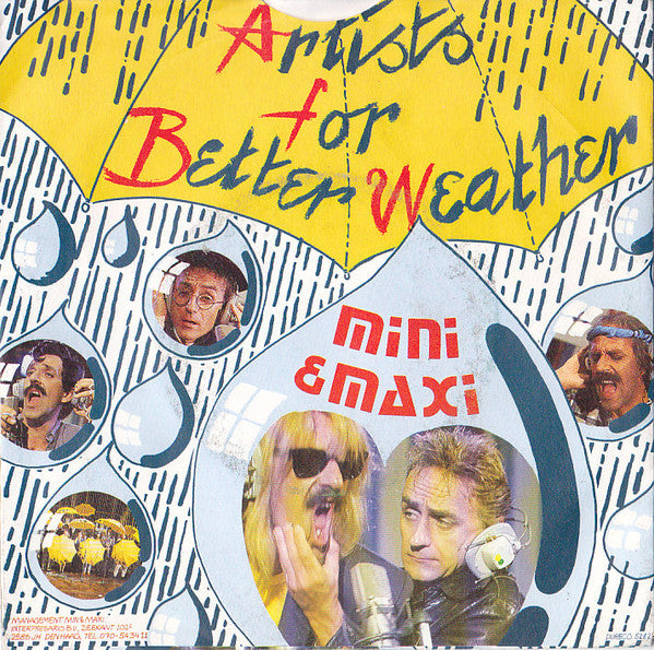 Mini & Maxi : Artists For Better Weather (7",45 RPM,Single)
