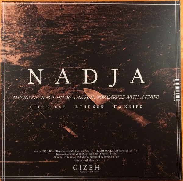 Nadja (5) : The Stone Is Not Hit By The Sun, Nor Carved With A Knife (LP,Album)