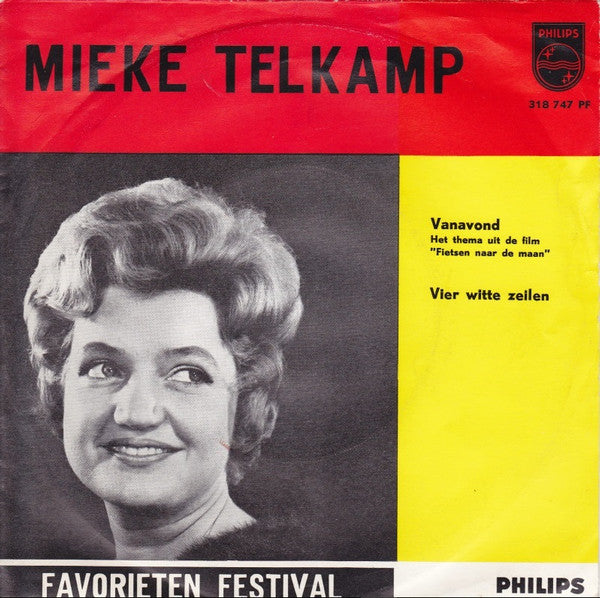 Mieke Telkamp : Vanavond / Vier Witte Zeilen (7",45 RPM,Single,Mono)