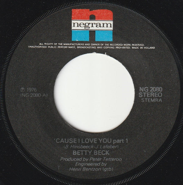 Betty Beck : 'Cause I Love You (7",45 RPM,Single,Stereo)