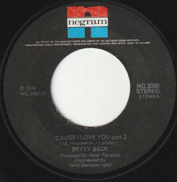 Betty Beck : 'Cause I Love You (7",45 RPM,Single,Stereo)