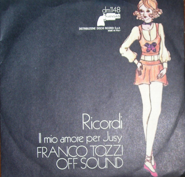 Franco Tozzi - Off Sound : Ricordi (7",45 RPM)