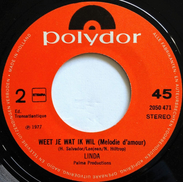 Linda (15) : Ik Zie Je Steeds Dansen In De Armen Van Die Ander (7",45 RPM,Single,Stereo)