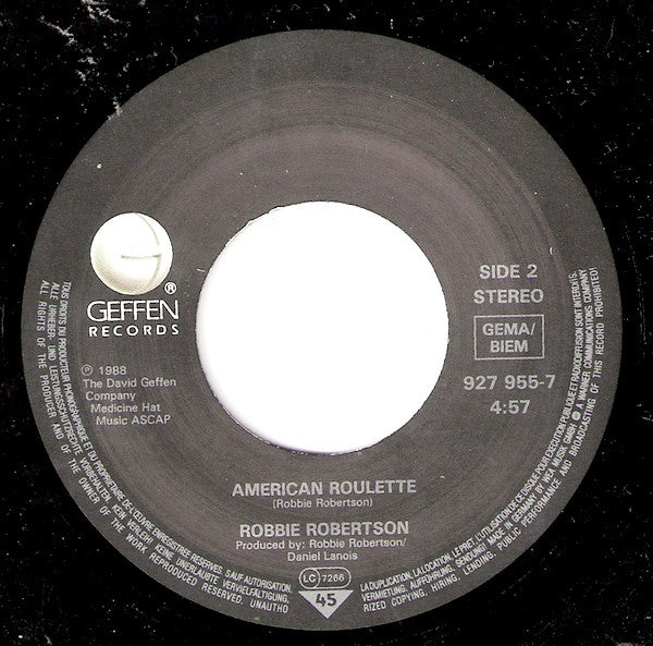 Robbie Robertson : Somewhere Down The Crazy River (7",45 RPM,Single,Stereo)