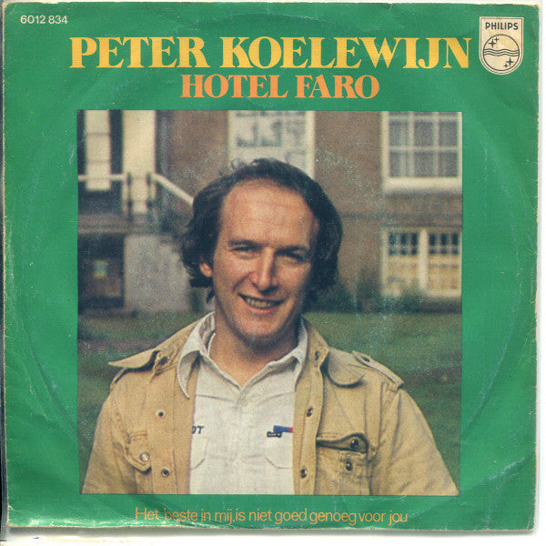 Peter Koelewijn : Hotel Faro (7",45 RPM)