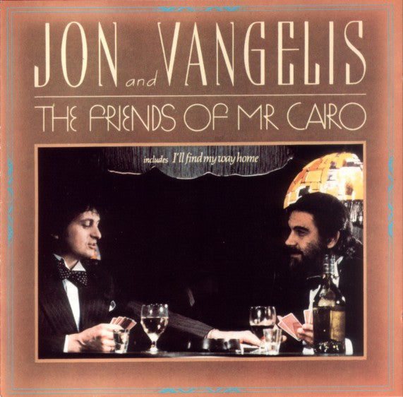 Jon & Vangelis : The Friends Of Mr Cairo (LP,Album,Stereo)