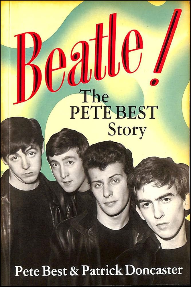 Beatle!: The Pete Best Story cover image