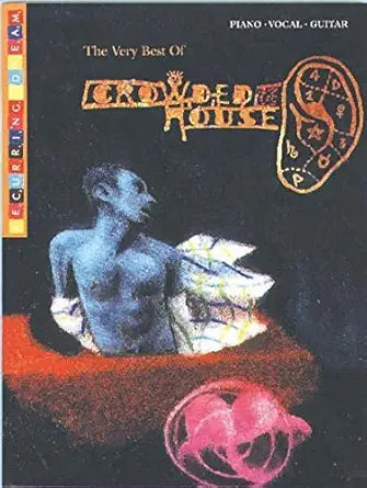 Recurring Dream -- The Very Best of Crowded House: Piano/Vocal/Guitar cover image
