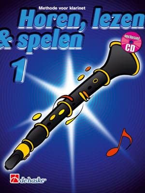 Horen lezen & spelen 1 klarinet clarinette +cd cover image