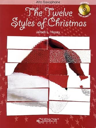 The twelve styles of christmas saxophone +cd cover image