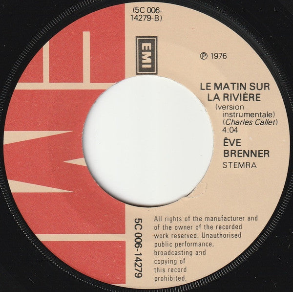 Eve Brenner : Le Matin Sur La Rivière (Single,7",45 RPM)