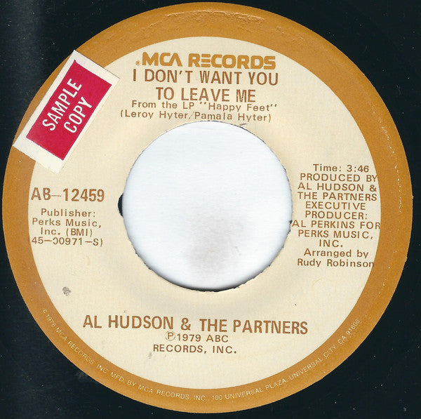 Al Hudson & The Partners : You Can Do It / I Don't Want You To Leave Me (7", Glo)