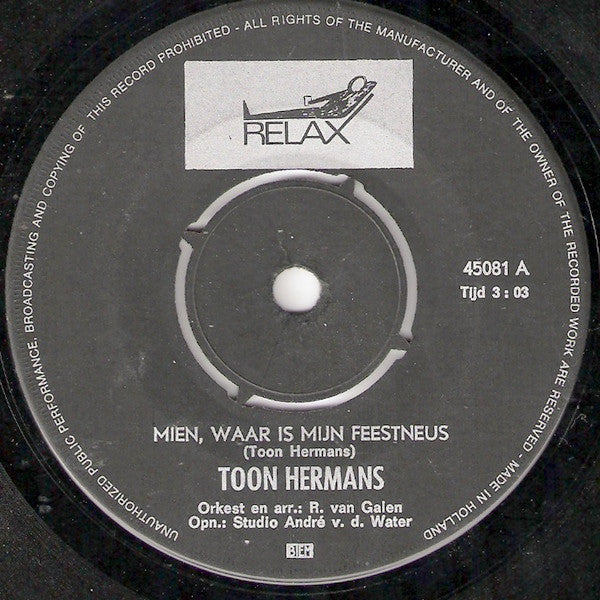 Toon Hermans : Mien, Waar Is Mijn Feestneus (7",Single,45 RPM)