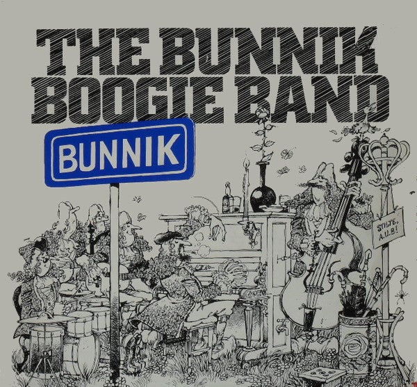 Bunnik Boogie Band, The : The Bunnik Boogie Band (LP)
