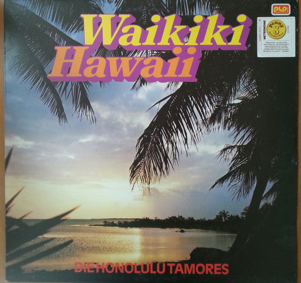 Die Honolulu Tamorés : Waikiki-Hawaii (LP,Album)