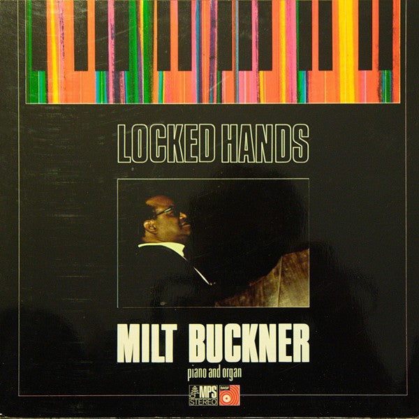 Milt Buckner : Locked Hands (LP,Album,Reissue)
