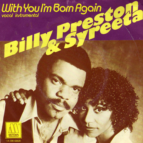 Billy Preston & Syreeta : With You I'm Born Again (7",Single,45 RPM)