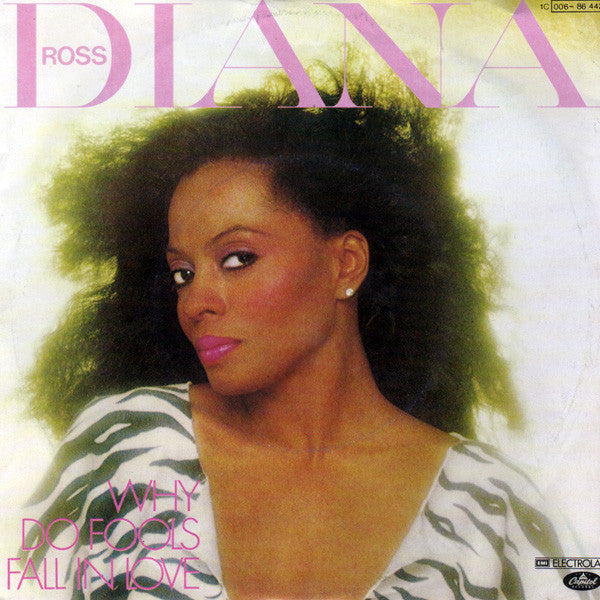 Diana Ross : Why Do Fools Fall In Love (7",45 RPM,Single,Stereo)