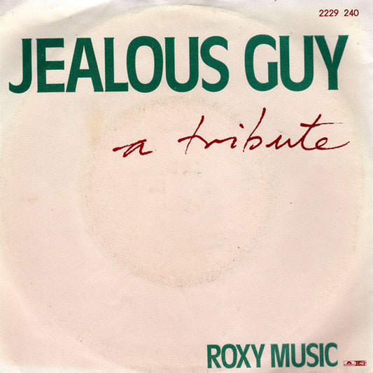 Roxy Music : Jealous Guy (7",Single,45 RPM)