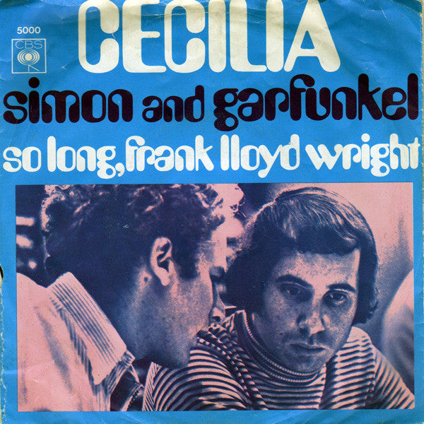 Simon & Garfunkel : Cecilia (7",45 RPM,Single)