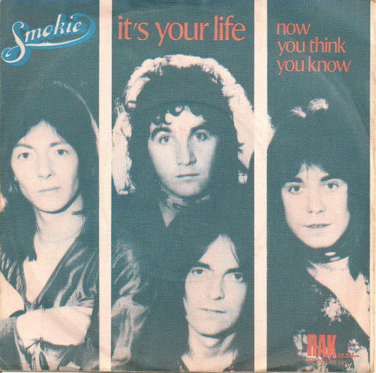 Smokie : It's Your Life  (7",45 RPM,Single)