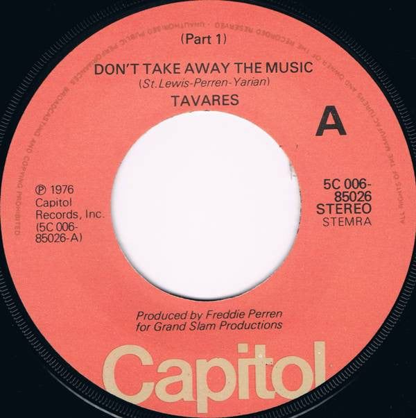 Tavares : Don't Take Away The Music (Part 1) (7",45 RPM,Single)