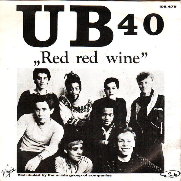 UB40 : Red Red Wine (7",45 RPM,Single,Stereo)