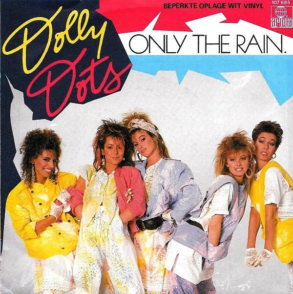 Dolly Dots : Only The Rain (7",45 RPM,Limited Edition)