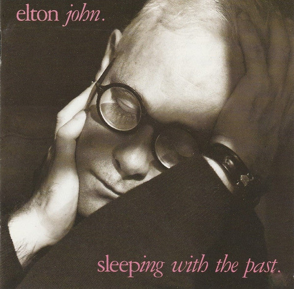 Elton John : Sleeping With The Past (Album)