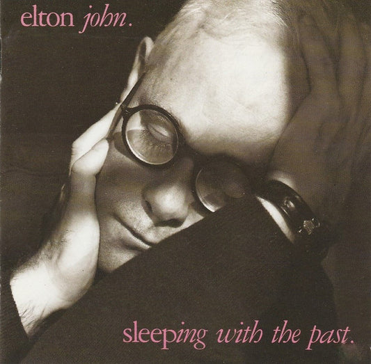Elton John : Sleeping With The Past (Album)