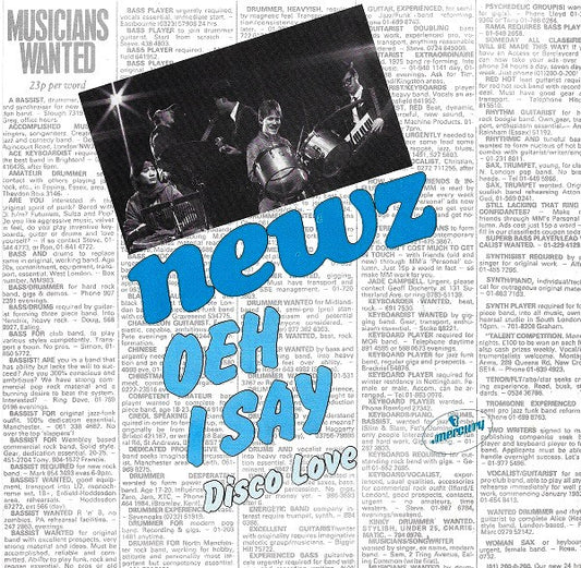 Newz (2) : Oeh I Say (7",45 RPM,Single)