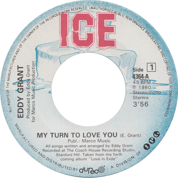 Eddy Grant : My Turn To Love You (7",45 RPM)