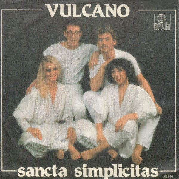 Vulcano (2) : Sancta Simplicitas (7",45 RPM,Single,Stereo)