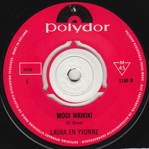 Laura Bordes En Yvonne De Nijs : Blank En Bruin / Mooi Waikiki (7",45 RPM,Single,Mono)