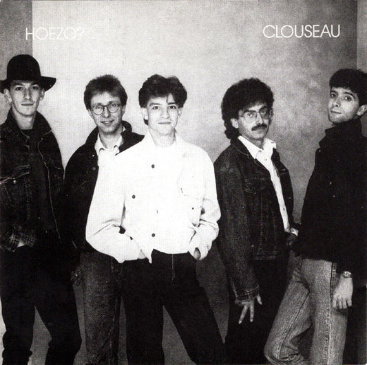 Clouseau : Hoezo? (Album)