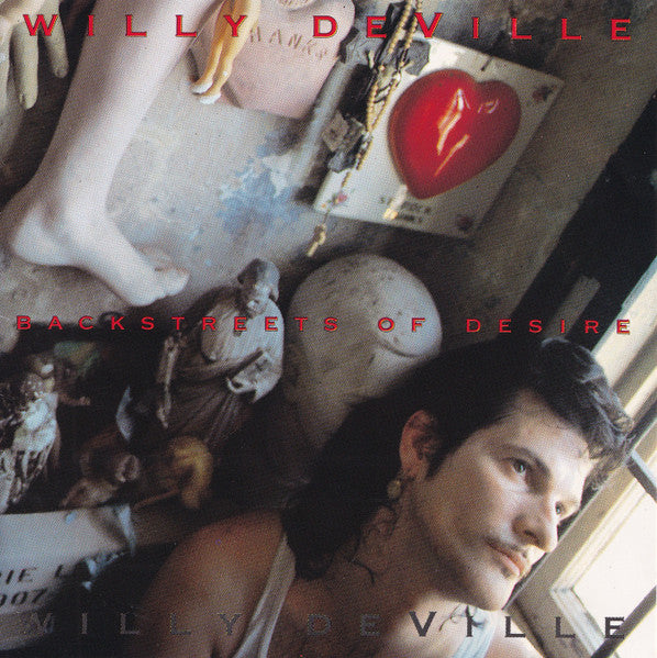 Willy DeVille : Backstreets Of Desire (Album)