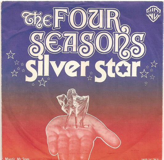 Four Seasons, The : Silver Star (7",Single,45 RPM)