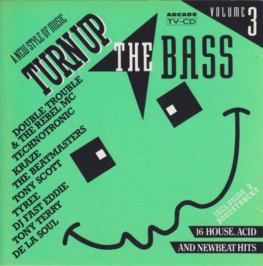 Various : Turn Up The Bass Volume 3 (Compilation)