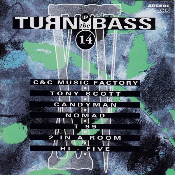 Various : Turn Up The Bass Volume 14 (Compilation)