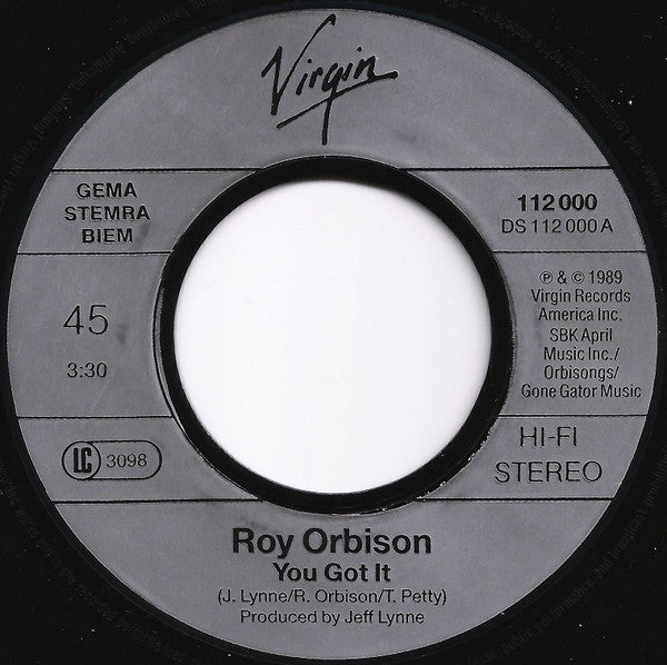 Roy Orbison : You Got It (7",45 RPM,Single,Stereo)