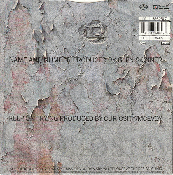 Curiosity Killed The Cat : Name & No. (7",45 RPM,Single,Stereo)