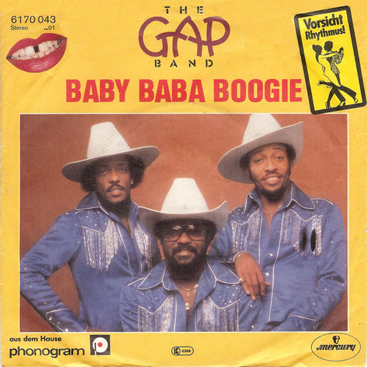 Gap Band, The : Baby Baba Boogie / Burn Rubber On Me (Why You Wanna Hurt Me)  (7",45 RPM,Single,Stereo)