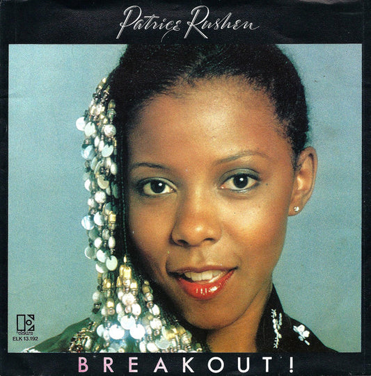 Patrice Rushen : Breakout! (7")
