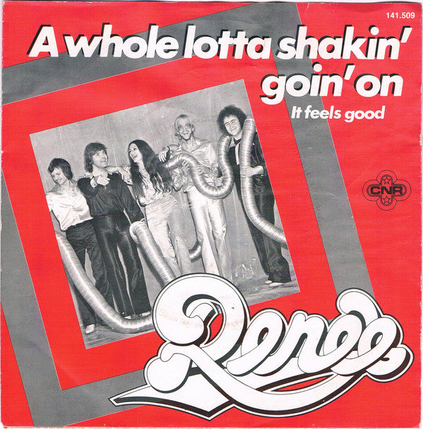 Renée : A Whole Lotta Shakin' Goin' On (7",45 RPM,Single,Stereo)