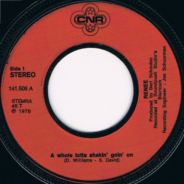Renée : A Whole Lotta Shakin' Goin' On (7",45 RPM,Single,Stereo)